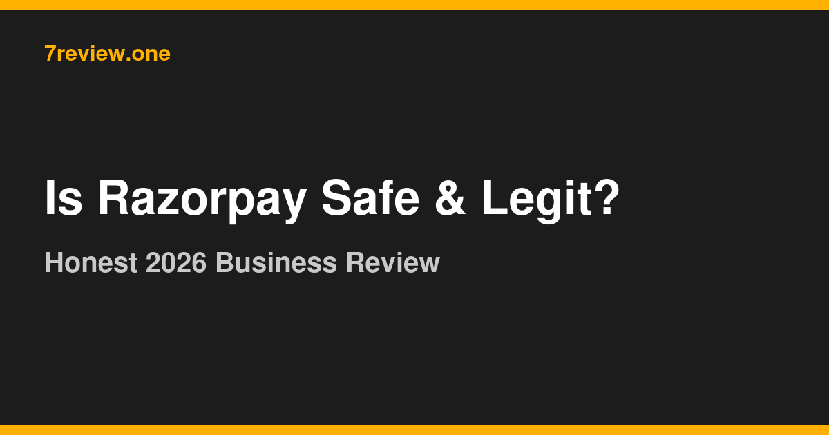 Is Razorpay Safe & Legit? Honest 2026 Review for Businesses