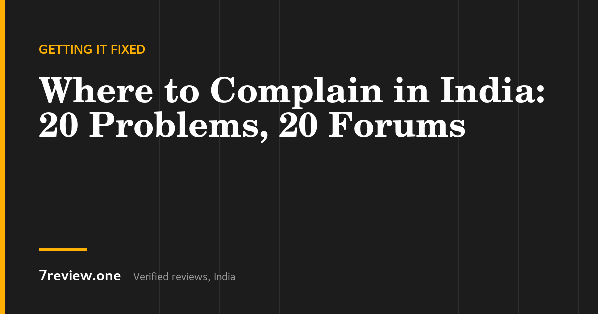 Where to Complain in India: The Right Forum for 20 Common Problems