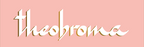 Theobroma